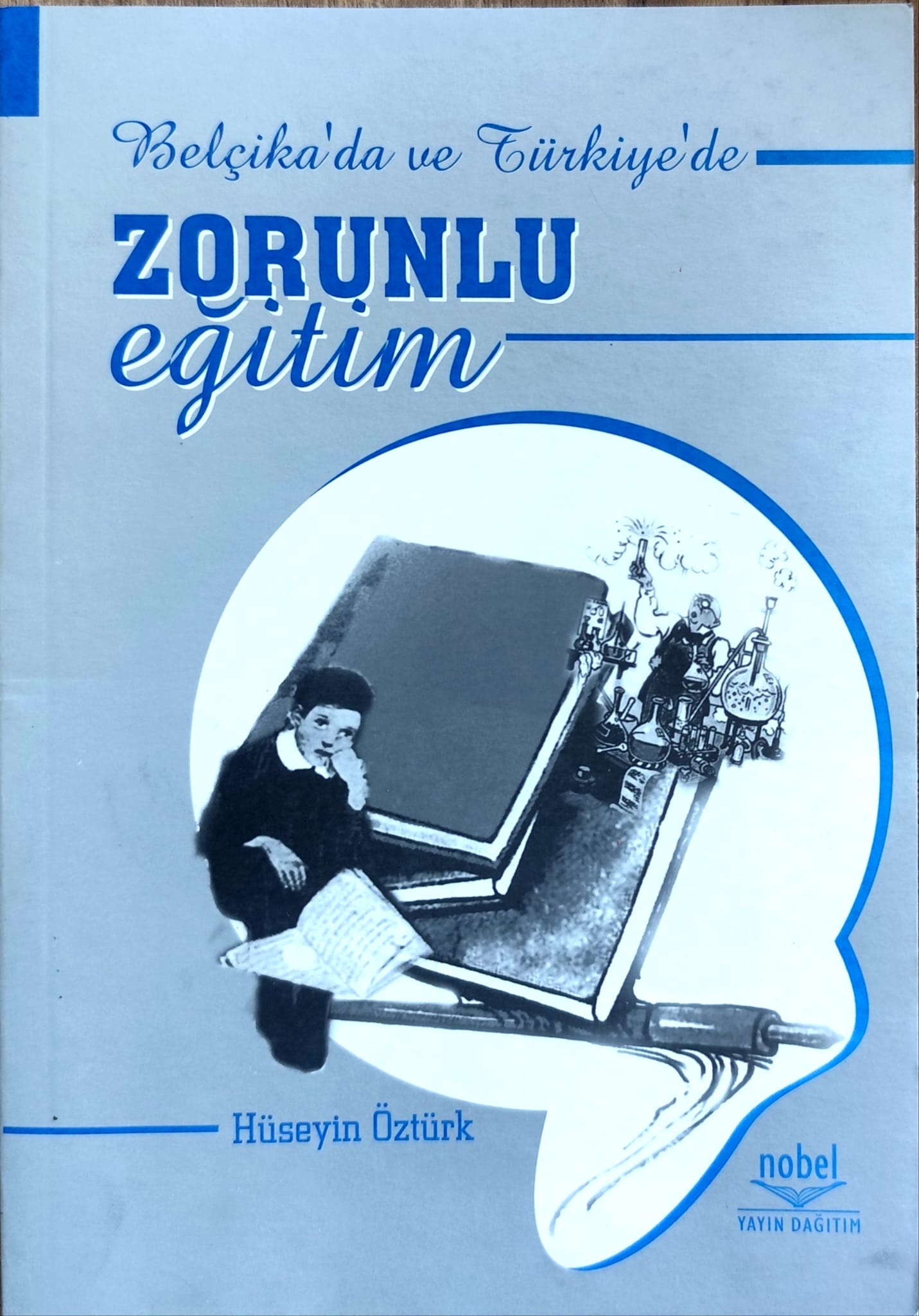 Belçika'da ve Türkiye'de Zorunlu Eğitim