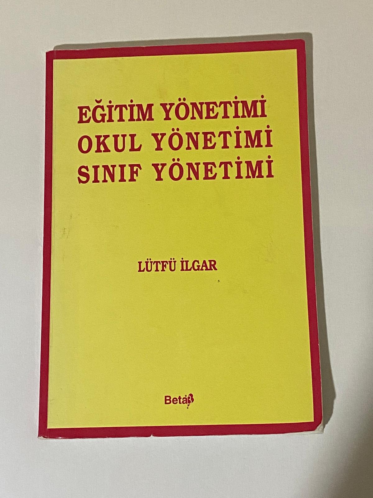 Eğitim Yönetimi Okul Yönetimi Sınıf Yönetimi
