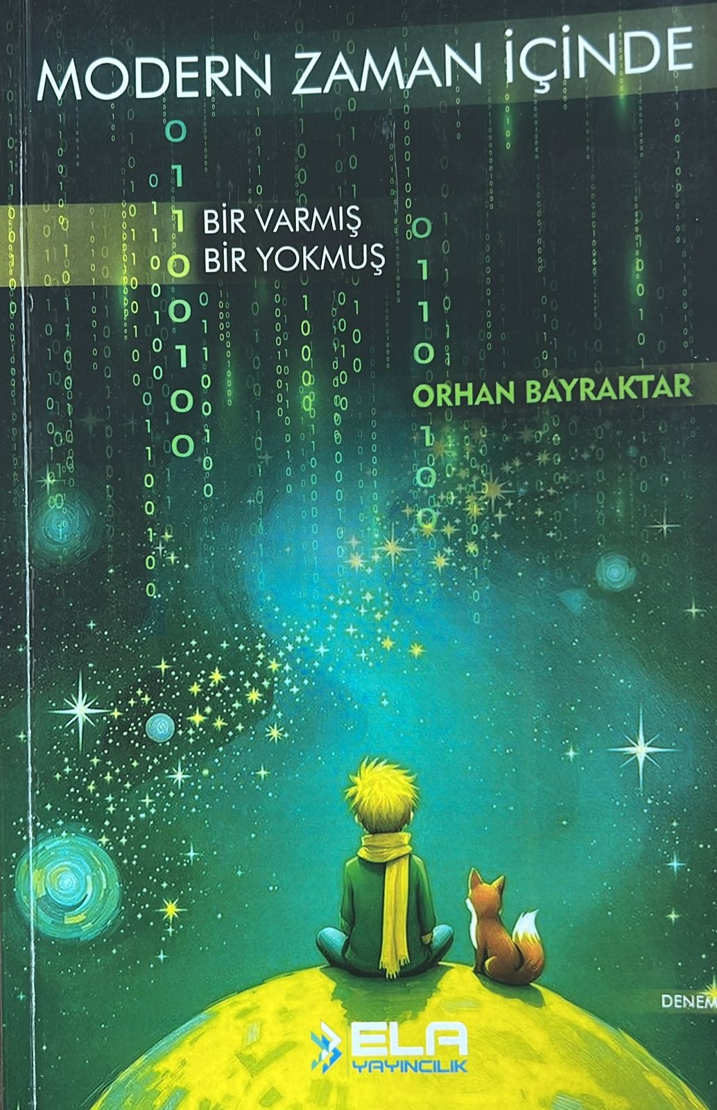 MODERN ZAMAN İÇİNDE BİR VARMIŞ BİR YOKMUŞ