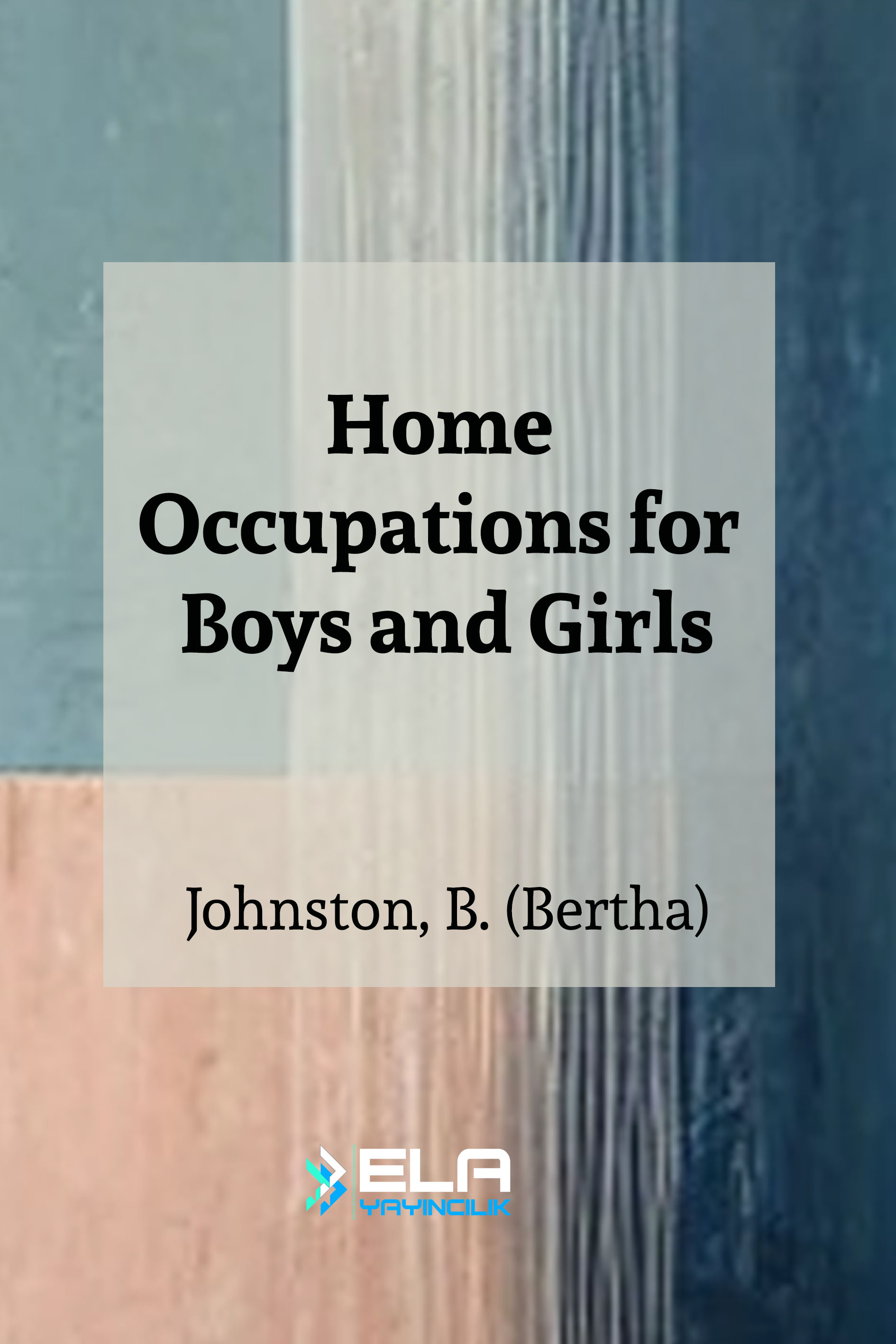 Home Occupations for Boys and Girls